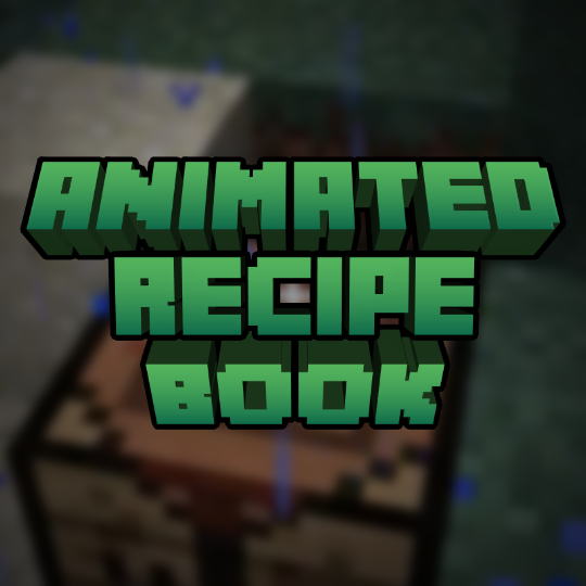 Animated Recipe Book Minecraft Mods Curseforge