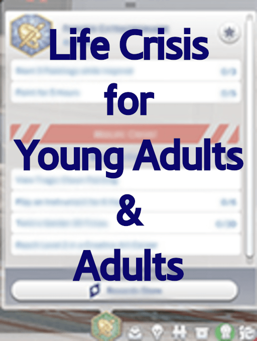 Life Crises for Young Adults and Adults