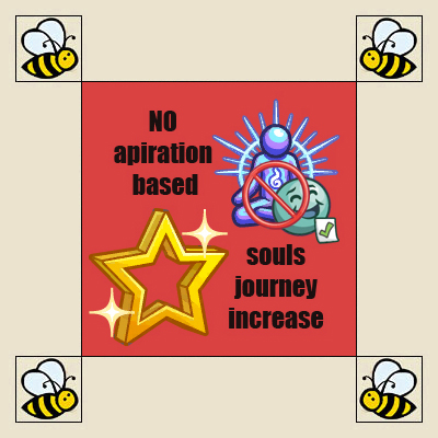 No Aspiration Based Souls Journey Increase