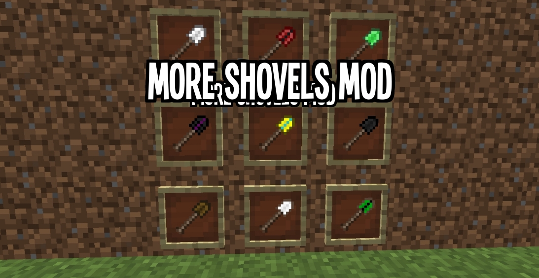 More Shovels Mod — screenshot 1