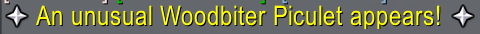 Chat log text stating "A wild Woodbiter Piculet appears!"