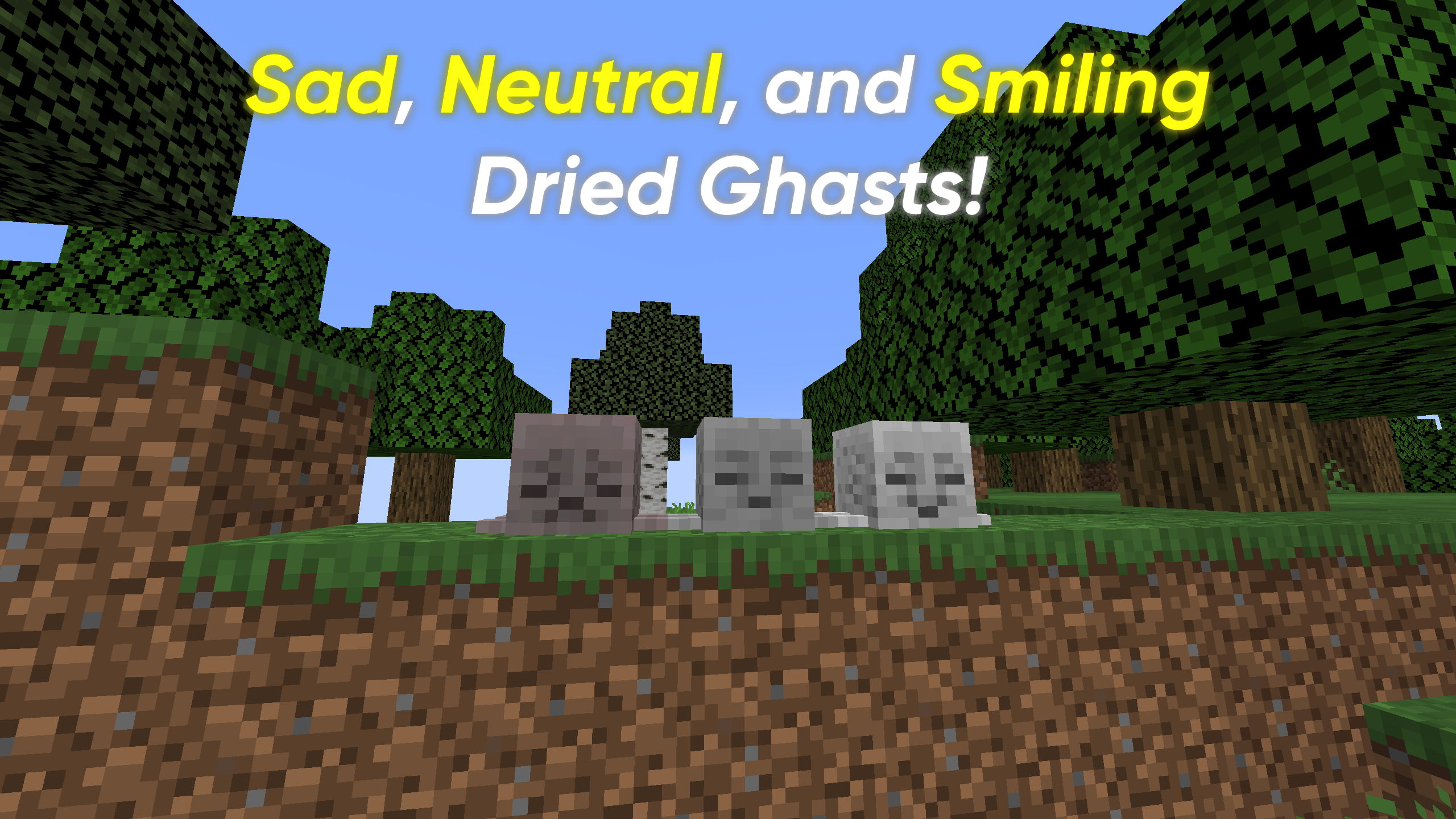 Thumbnail The Sad, Neutral, and Smiling Dried Ghasts