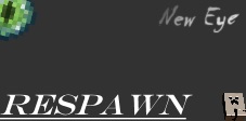 Respawn with background