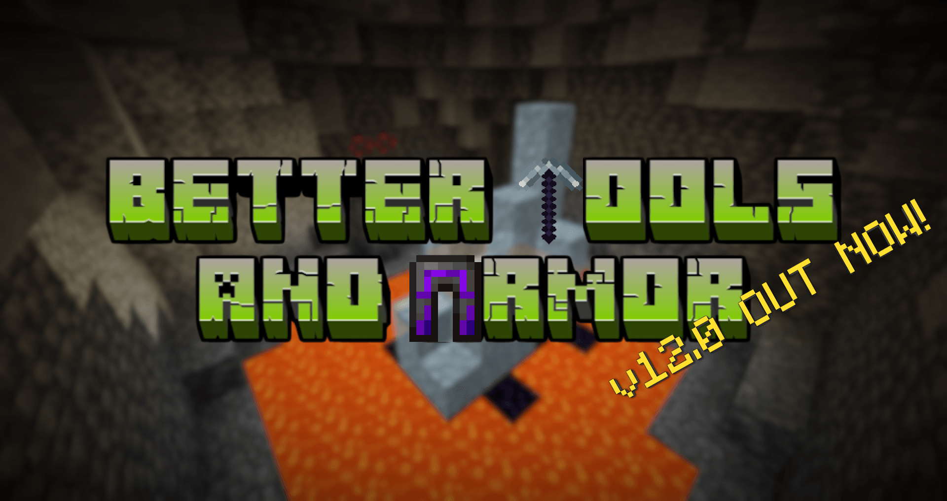 Better Tools and Armor