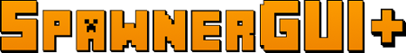 <p>SpawnerGUI+</p>