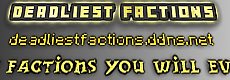 DEADLIEST FACTIONS BANNER