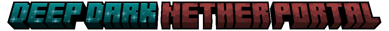 Deep Dark Nether Portal Title