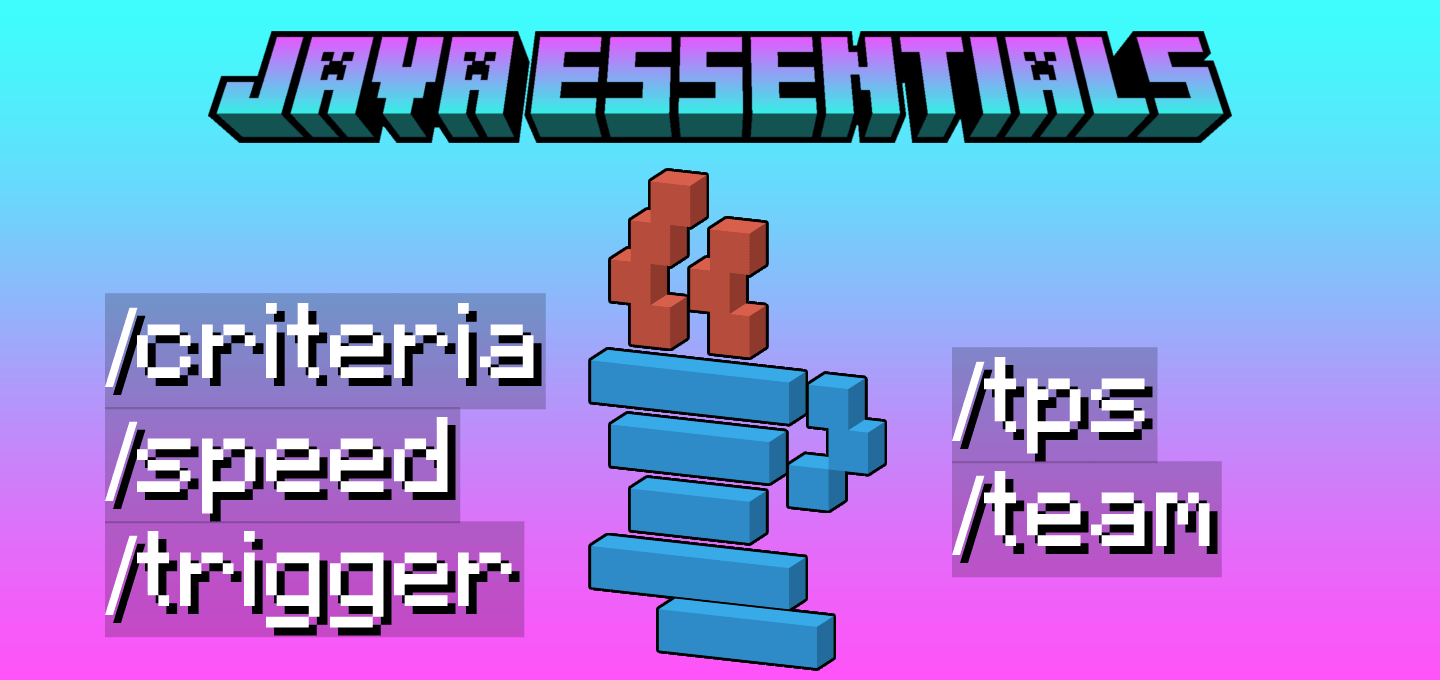 Java Essentials | Adds essential Java Edition commands to the game ...