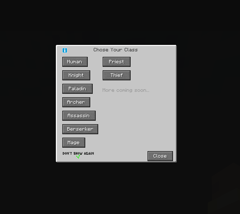 Thumbnail When you spawn you will be asked to choose a class. You can also close this and not choose the class if you have other mods that have better classes.