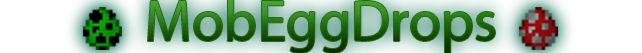 <p>Version 1.1 of MobEggDrop's logo.</p>