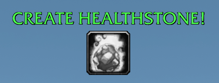 Image when you need to create a new healthstone.