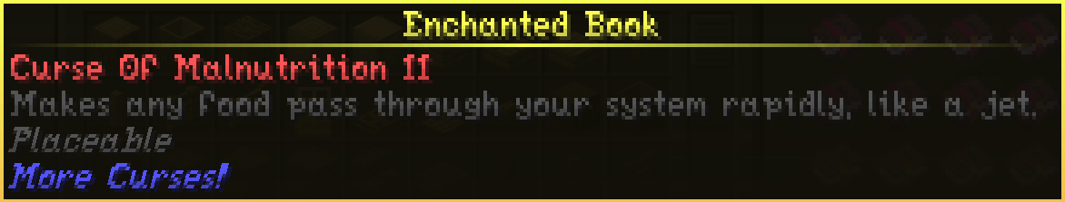 Curse Of Malnutrition II with Enchantment Descriptions