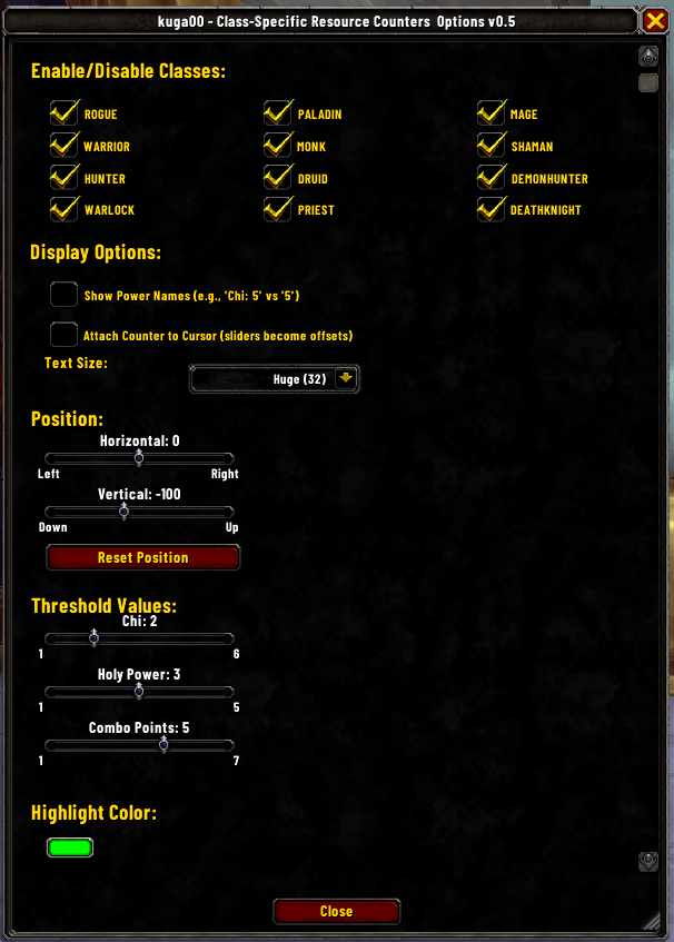 Options. Here you can enable | disable classes, change Display Options, Text Size, Position, Thresholds you can change highlight color color on
