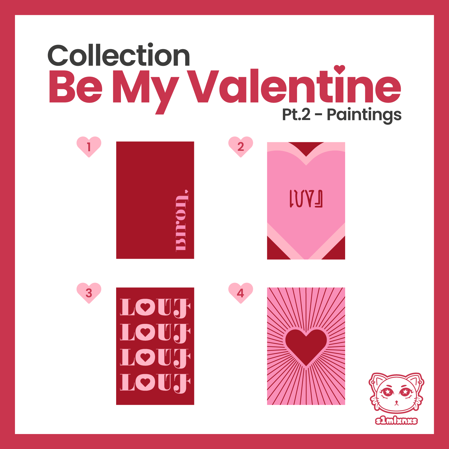 be my valentine - pt.2 - paintings.png