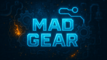 MAD GEAR