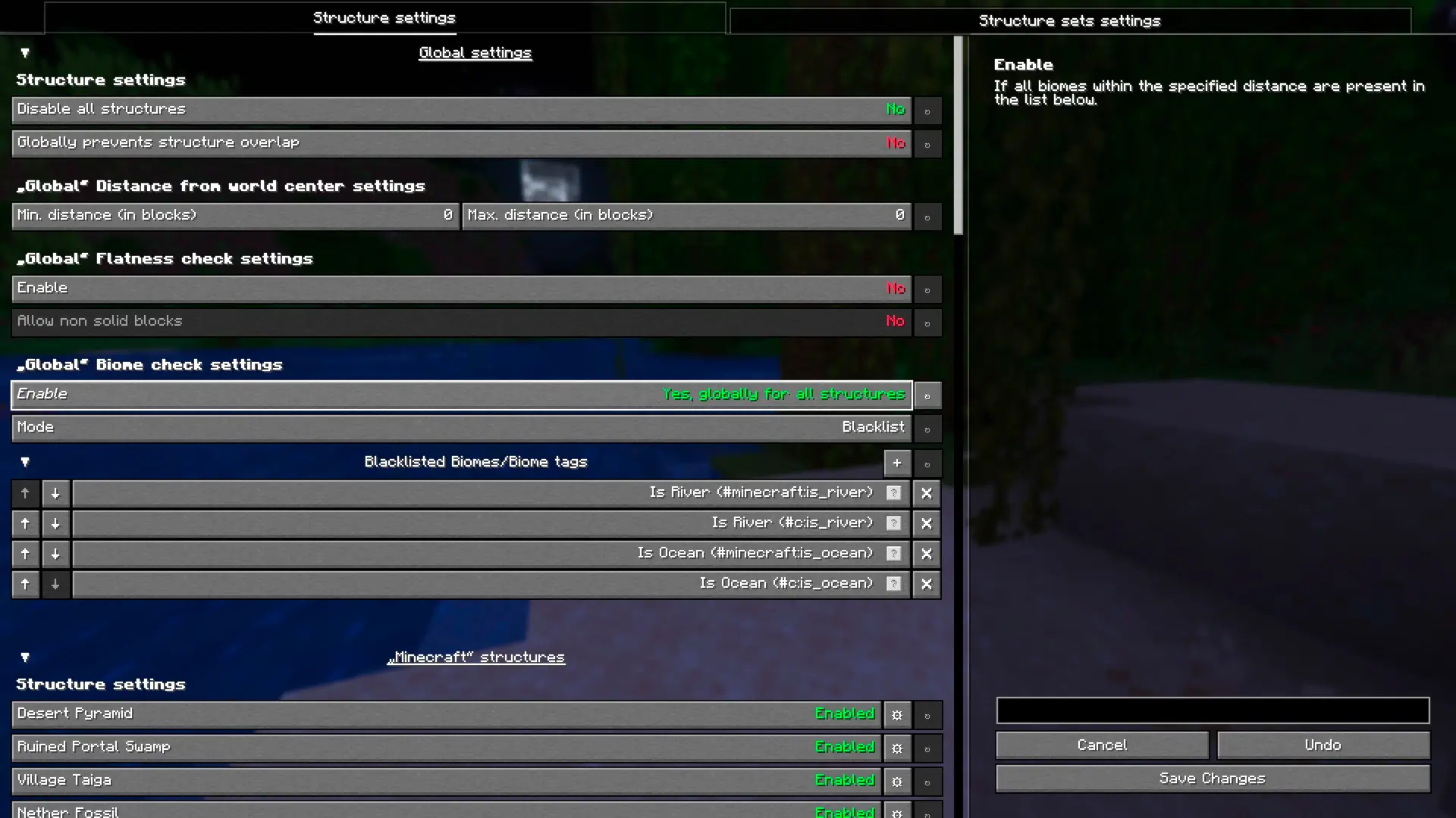 Thumbnail Biome check ensures that structures only generate in the correct biomes. When enabled, generation is skipped if the structure would generate in a biome that does not match its biome rules.