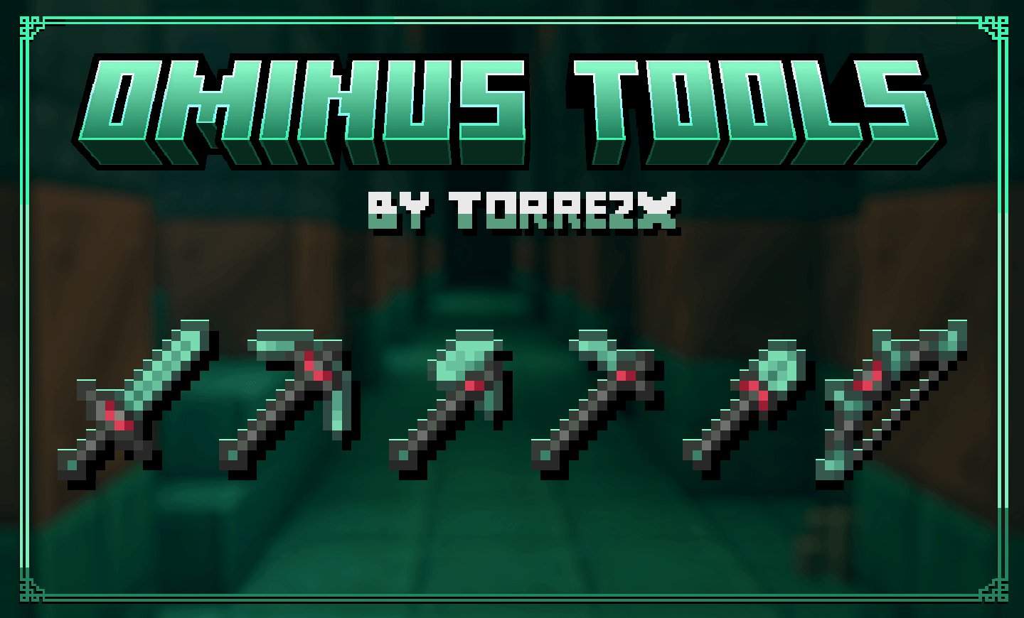 Torrezx-Ominus tools - Minecraft Resource Packs - CurseForge