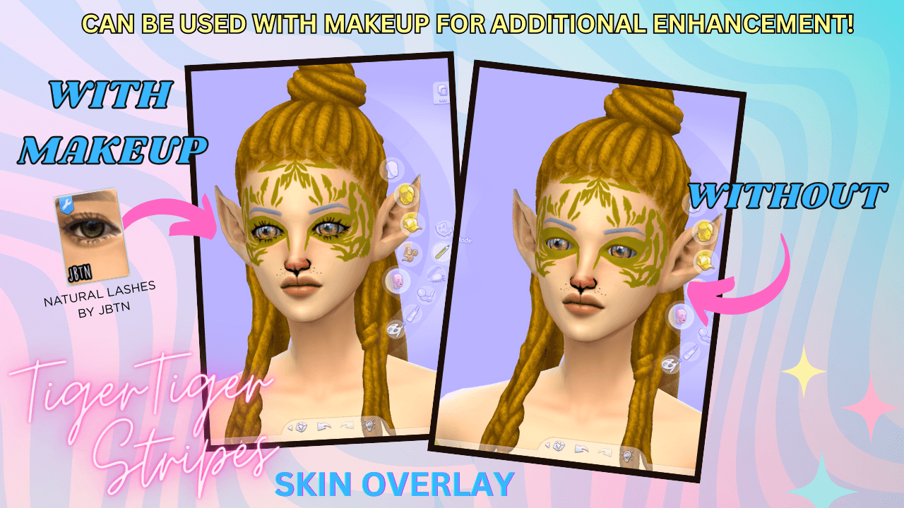 A bold tiger‑stripe body overlay to give your Sims a fierce fantasy look that comes in 26 color swatches! Can wear with other makeup overlays!