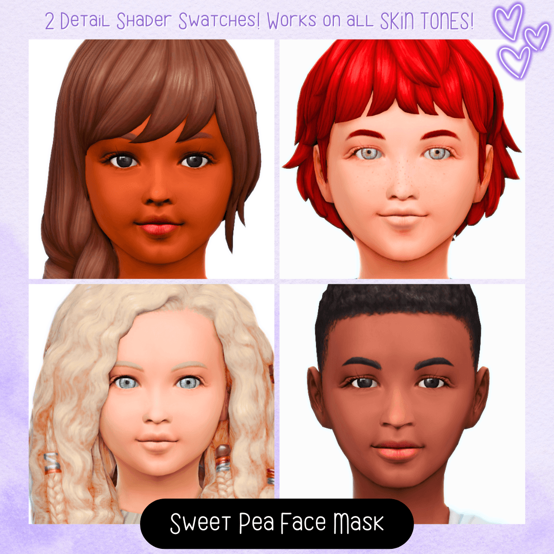 A soft, youthful face‑mask overlay that adds sweet, gentle definition to your child Sims’ features that comes in 2 detail level swatches!