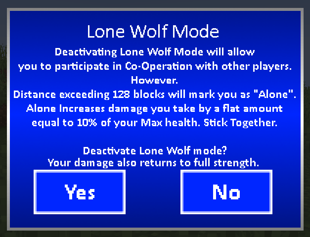 Thumbnail Clicking Lone Wolf Mode again will explain what happens when it's deactivated.