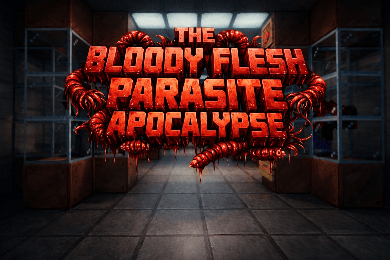 WELCOME TO THE BLOODY FLESH PARASITE ADDON.