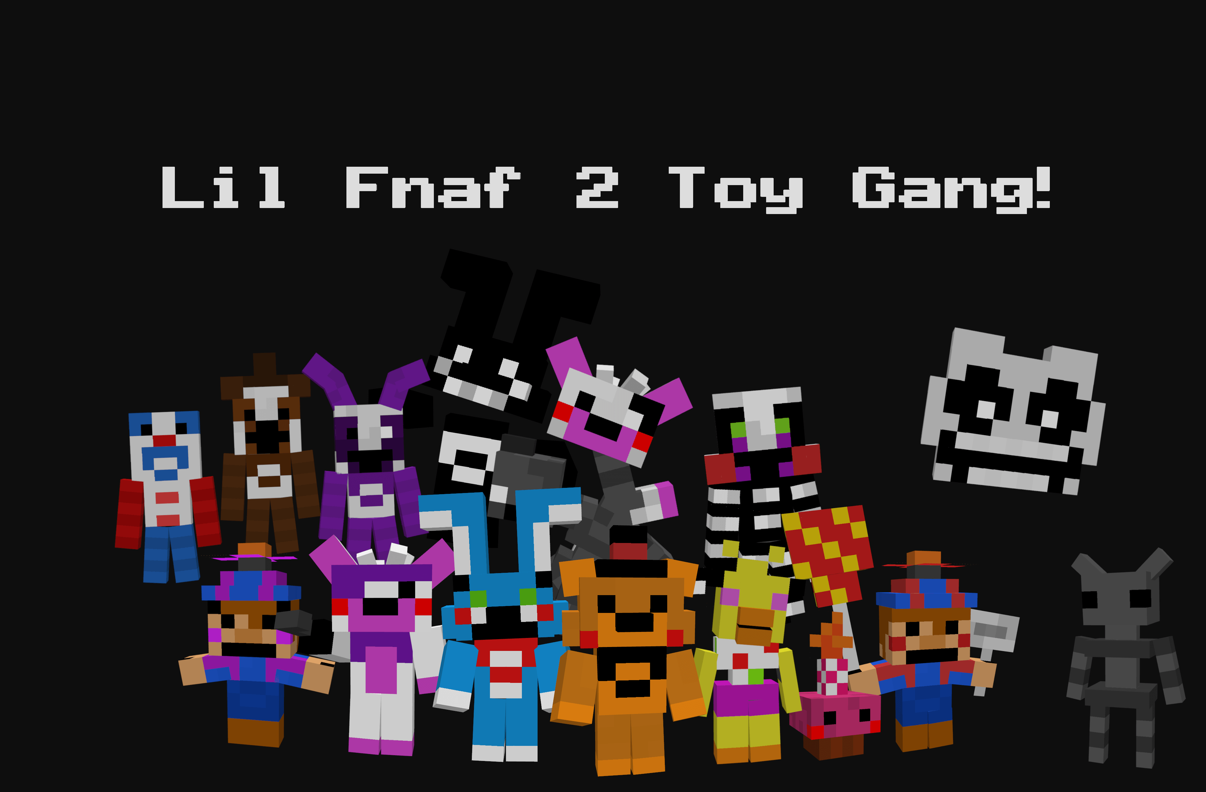 Lil Fnaf 2 Toy Gang.png