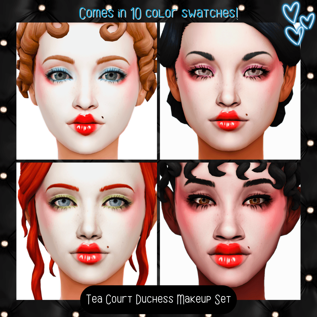 Rococo makeup for your refined sims that comes in 10 color swatches!