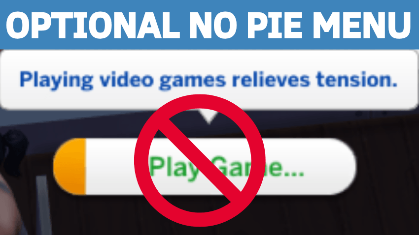 Hide pie menu "Play Game" option