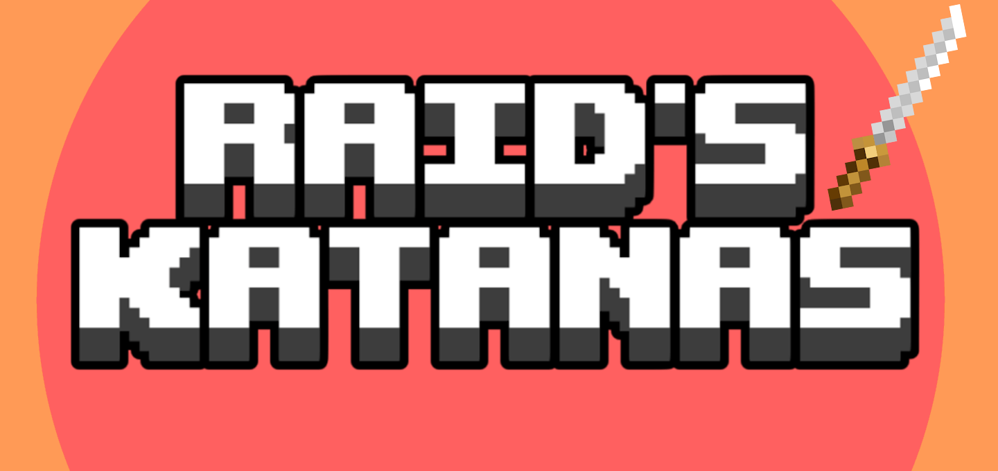 Raid's Katanas
