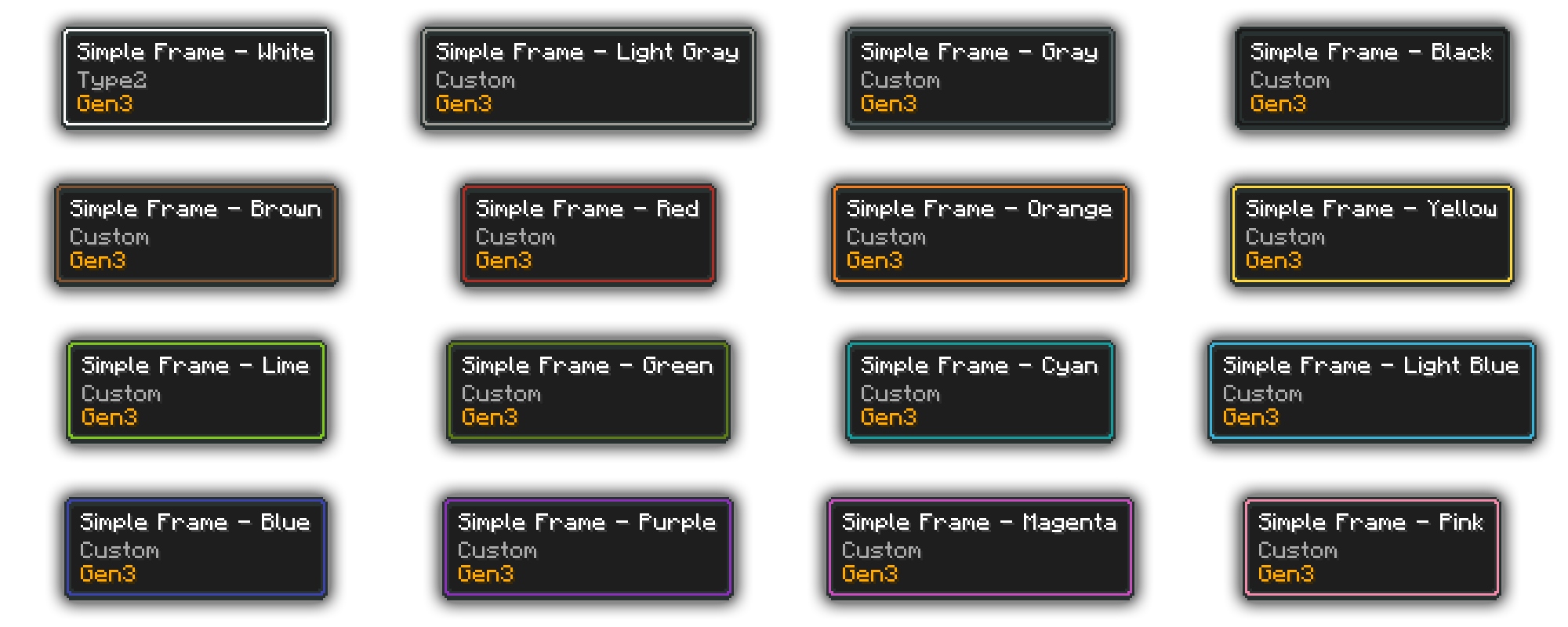The white variant of the simple frame is featured in all Gen3 games. I really liked the minimalist design, and created additional variants for each dye color in Minecraft.