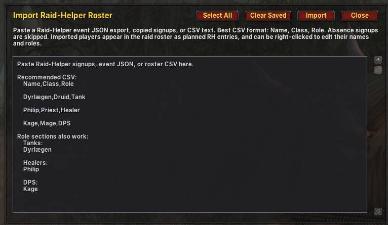 Take a raid-helper signup roster JSON string and paste in, for a full view of signed players. - Skips absence signups.