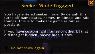 Notification telling the player seeker mode is enabled. Explaining what UI has been turned off.