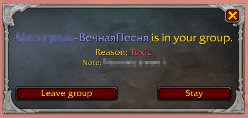Thumbnail Pops up when you join a group with someone on your reminders list. It shows their name, the reason and your note, and lets you Leave group or Stay — your call. (Title in-game: "Blacklisted player detected".)