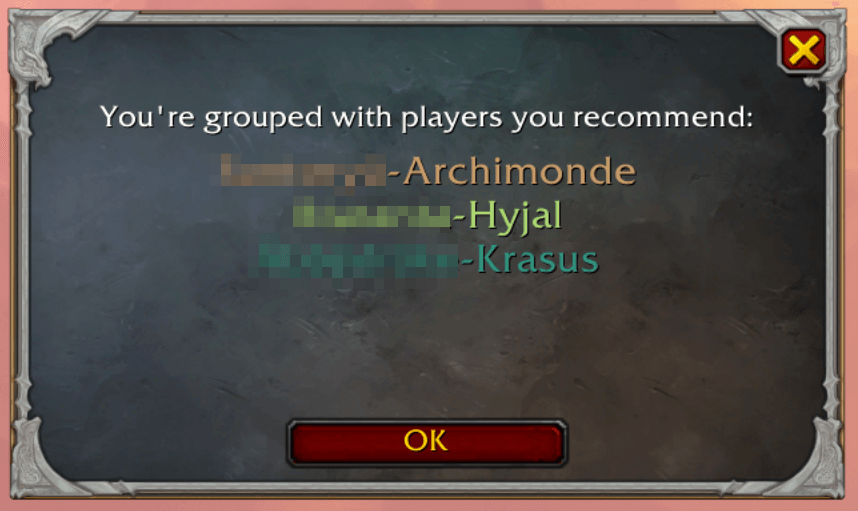 Thumbnail A celebratory window with a level-up chime when you group with players you recommend. It lists everyone at once ("You're grouped with players you recommend:") so several good players never spam you — just one friendly heads-up, dismissed with OK.
