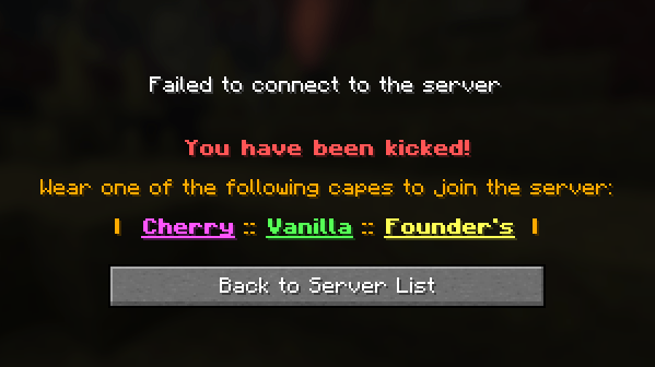 Message the kicked player asking them to wear one of the cape from the list