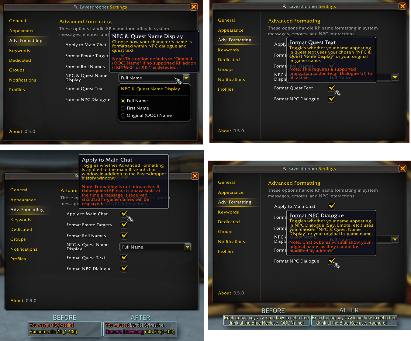 Here we have all the Advanced Formatting options available for Eavesdropper.
- Applying formatting of Emote targets and Roll names to Main Chat.
- NPC & Quest Name Display (the RP name that will be used)
- Format Quest Text
- Format NPC Dialogue