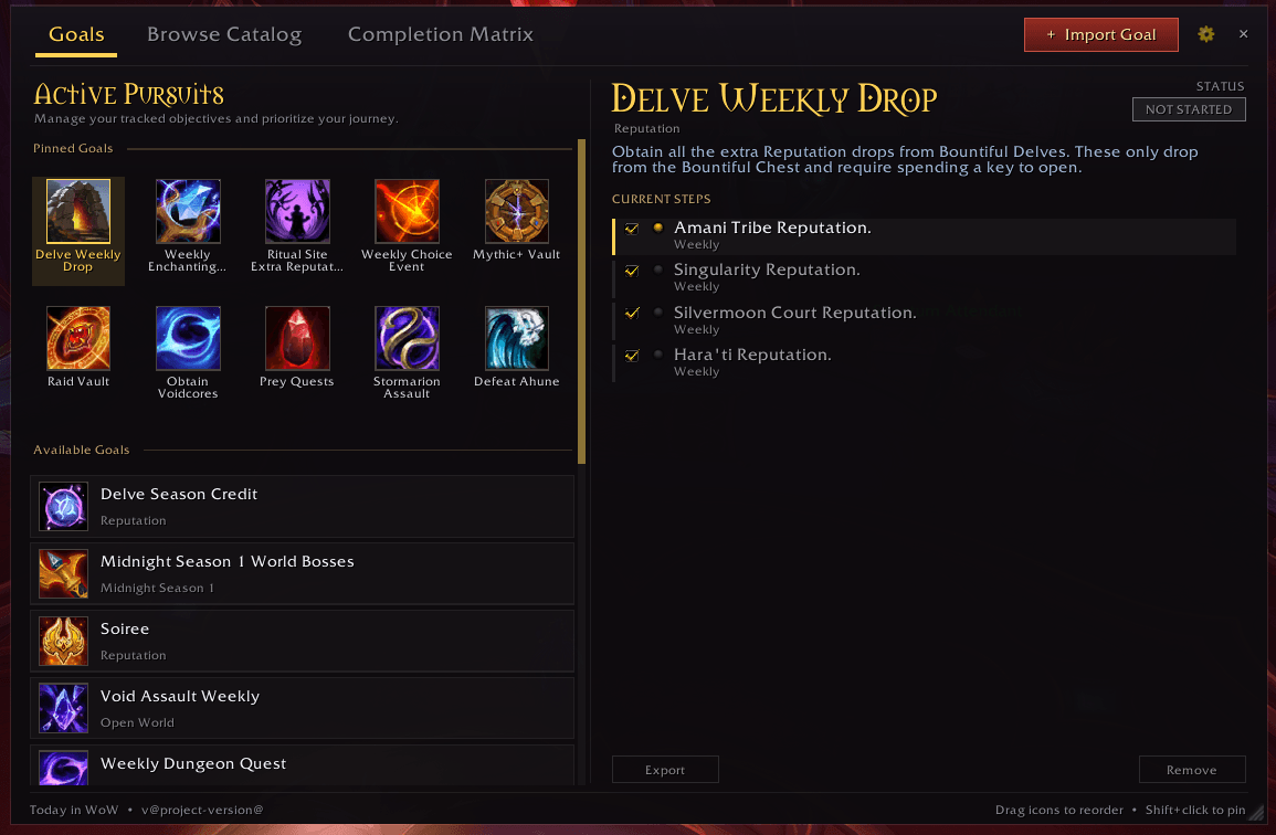 Upon opening the addon view, via /tiw or minimap icon, you will see your pinned and imported goals.