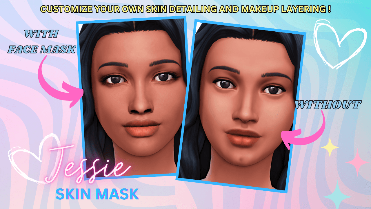 Jessie Face Mask (With + Without Views) A high‑detail facemask that adds depth and clarity to feminine facial shading that comes in 3 detail shader swatches!