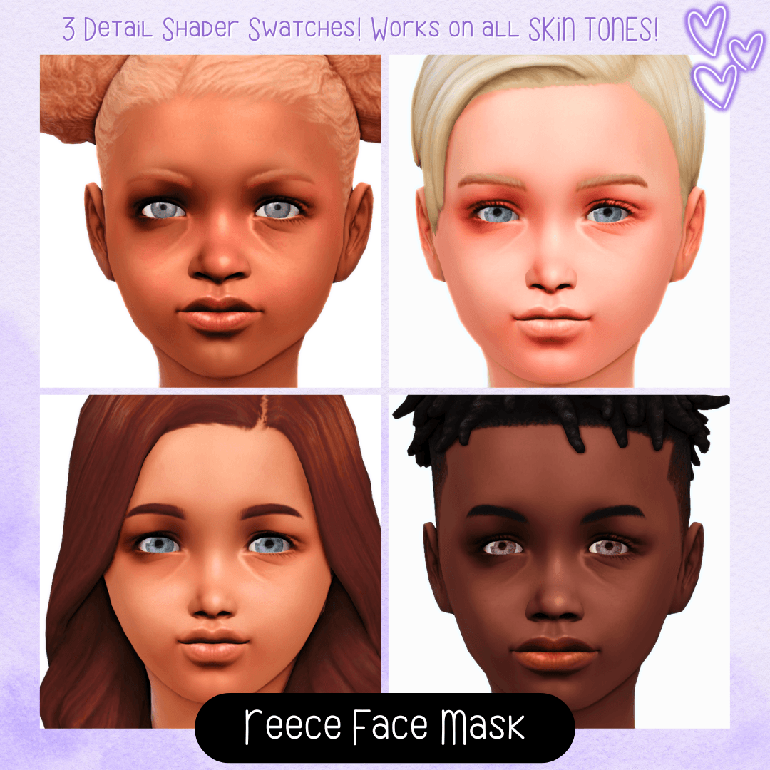 A subtle shading facemask that keeps child Sims looking smooth and expressive that comes in 3 detail shader swatches!
