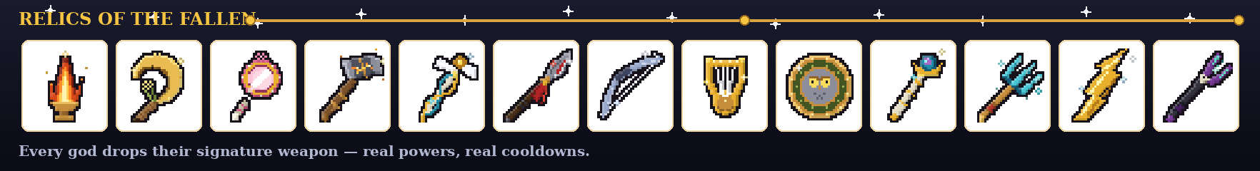 Relics of the fallen — the thirteen god weapons
