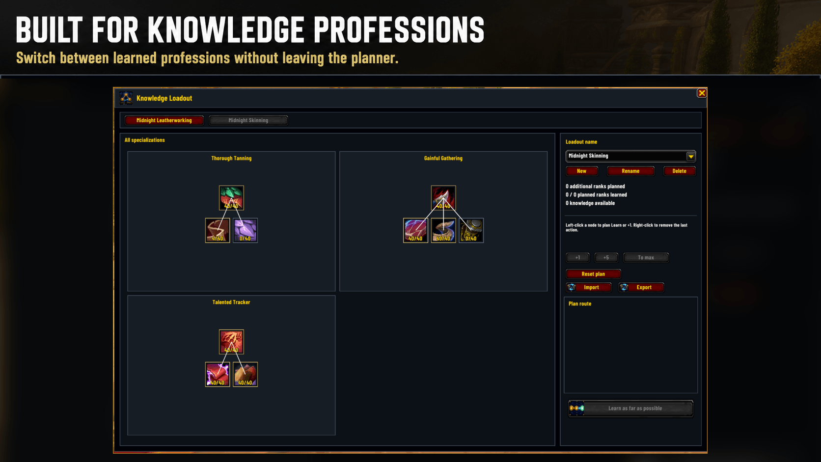 Switch between learned Retail professions without leaving the planner.