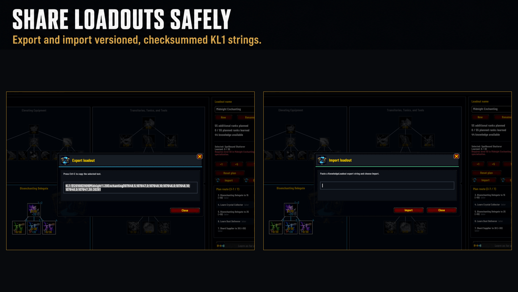 Export and import versioned, checksummed KL1 loadout strings.