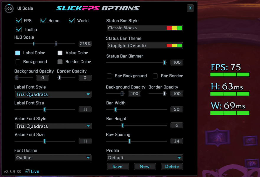 Default Frame and Options Window with an Example of how the Bars change color based on Great FPS, Home Latency and World Latency. (Hud Scale maxed for good screenshot visibility)