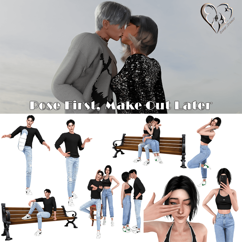 Pose First, Make Out Later
