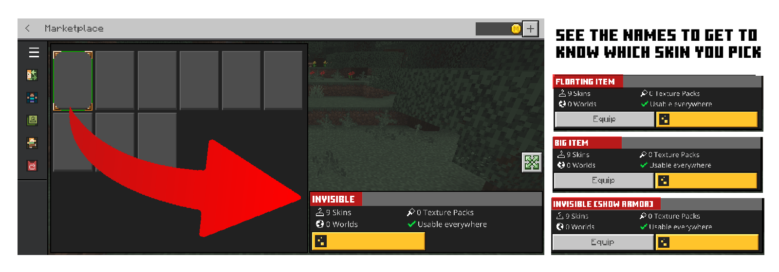 How to select and choose invisible skin