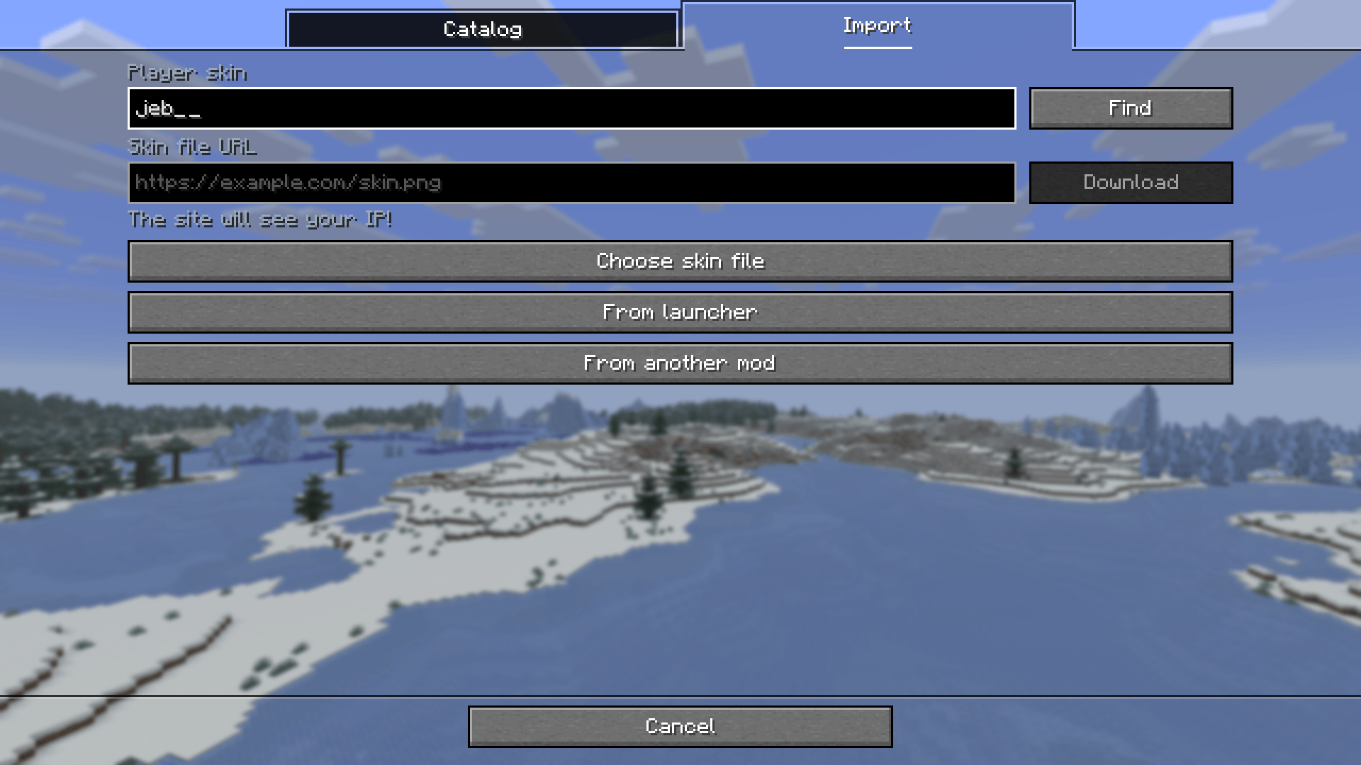 Thumbnail Choose a file, find a player skin by name or UUID, add a direct link, or import from other apps