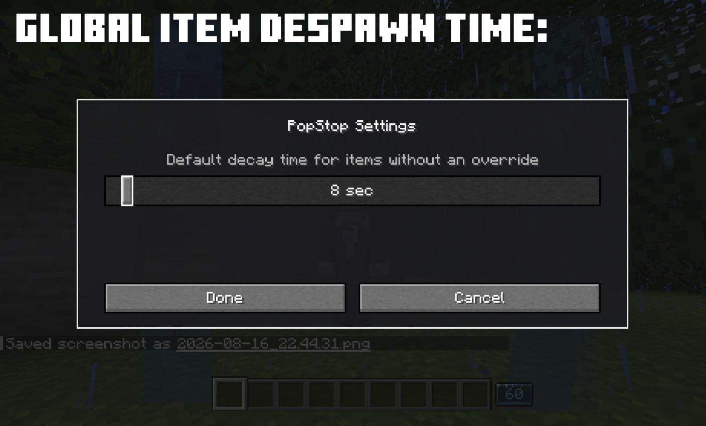 This is the default for ALL dropped items. The default is 5 minutes :3