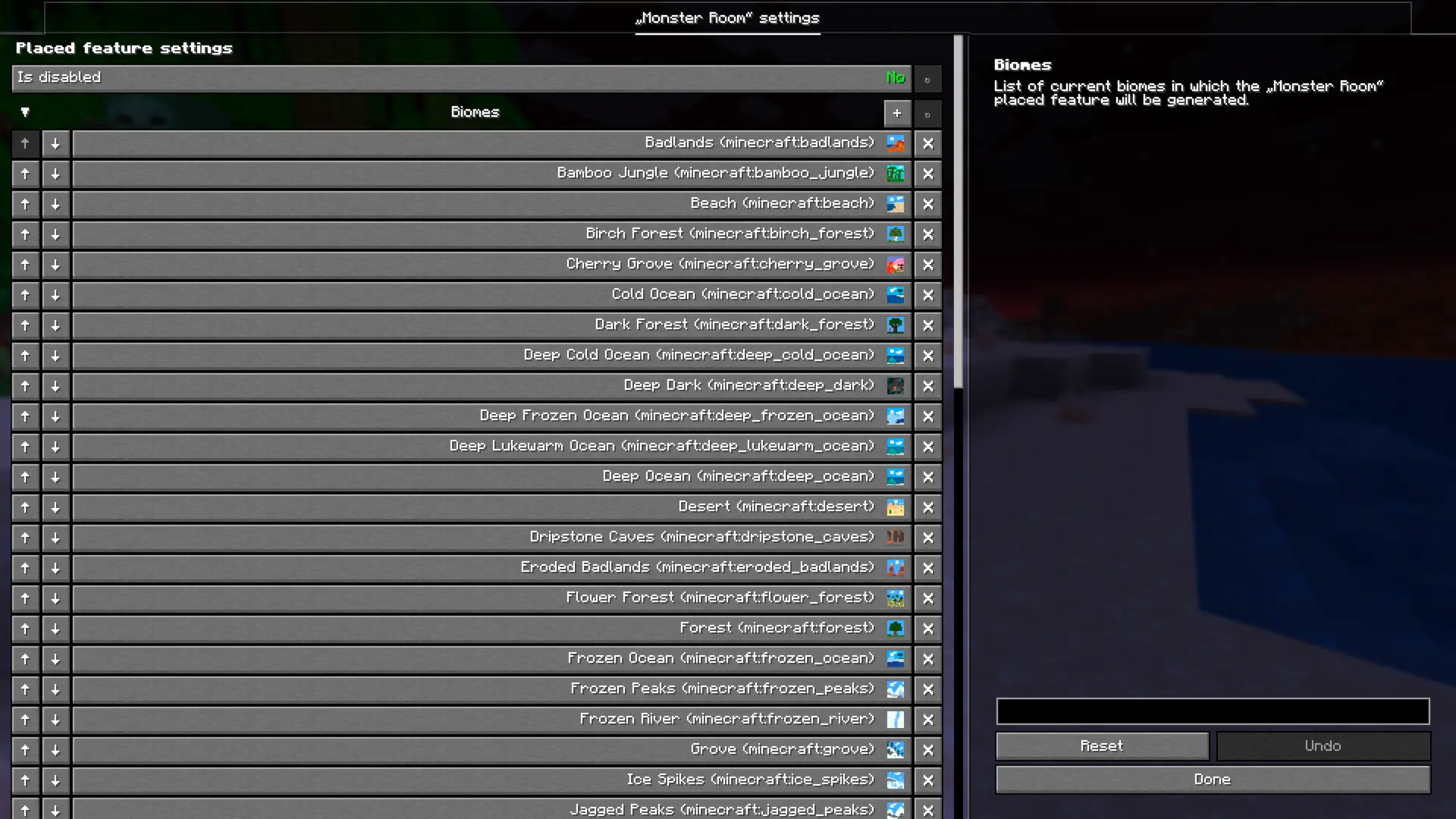 Thumbnail Add or remove biomes for individual placed features to control where they generate.