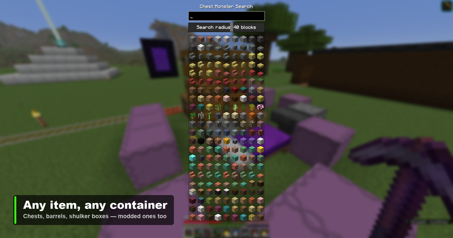 Thumbnail The picker lists every item in the game. The scan covers chests, trapped chests, barrels, shulker boxes, hoppers, dispensers, droppers and furnaces — it works off the block entity, so storage from other mods is searched too.
