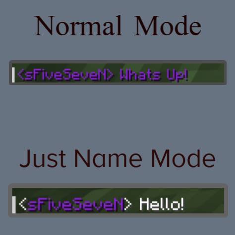 Choose between coloring the whole message or just the player's name, right from the config screen.